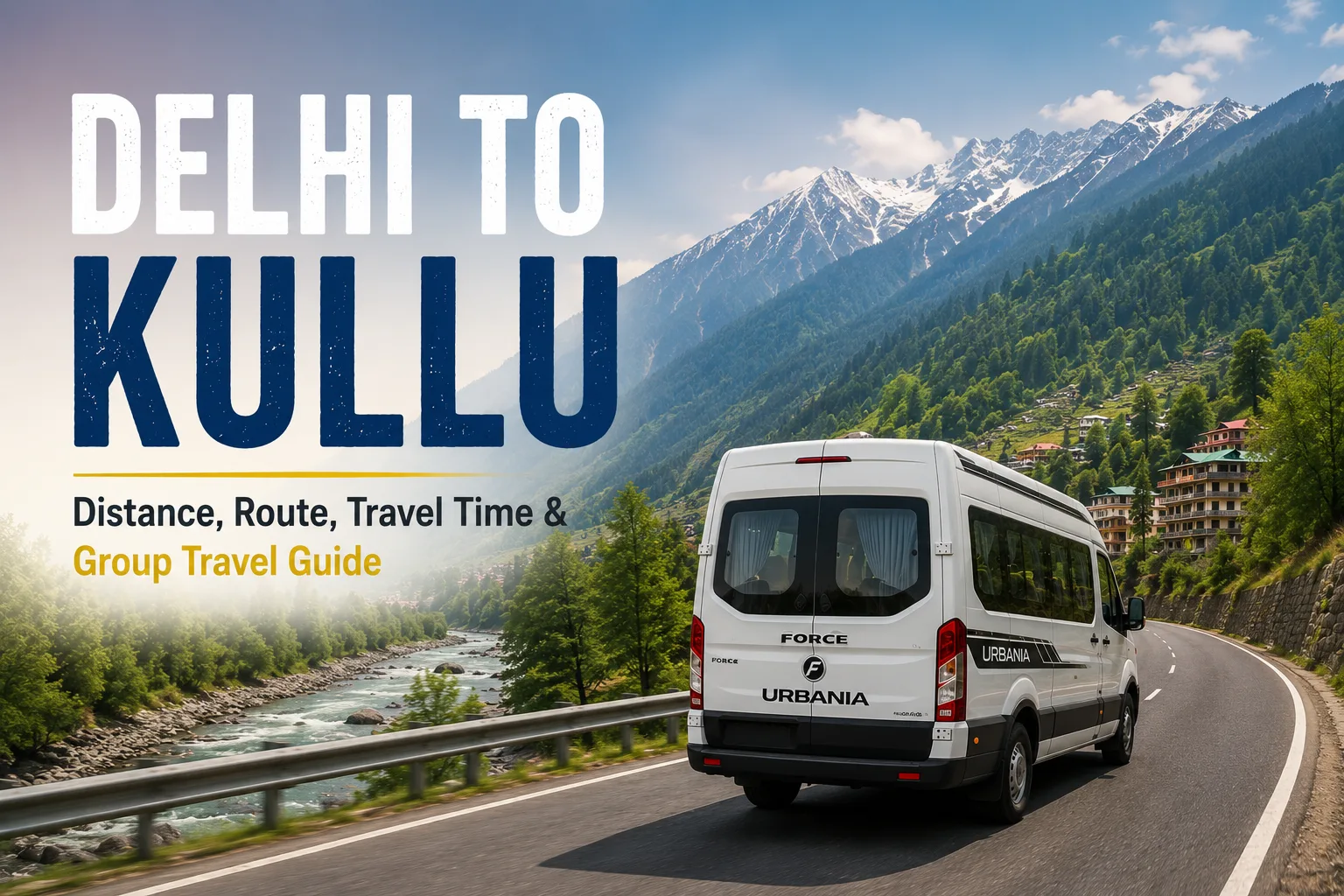 Delhi to Kullu Distance
